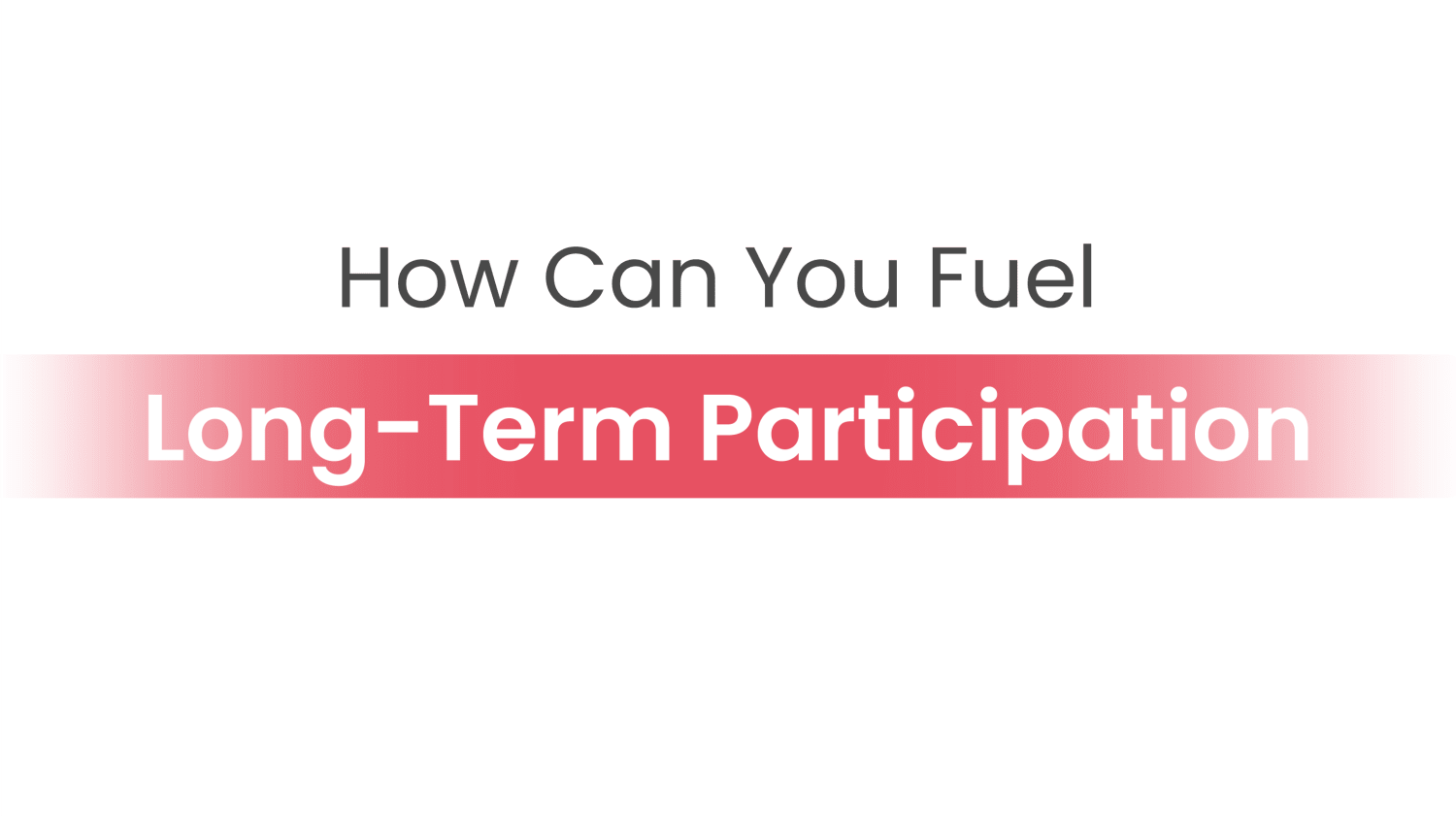 How to increase long term employee participation in wellness program