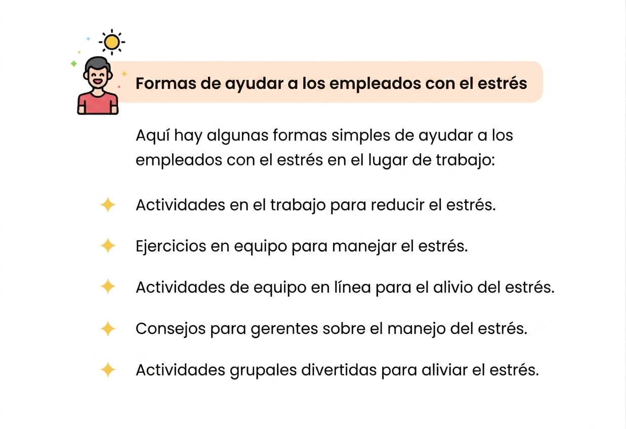 Formas de ayudar a los empleados con el estrés