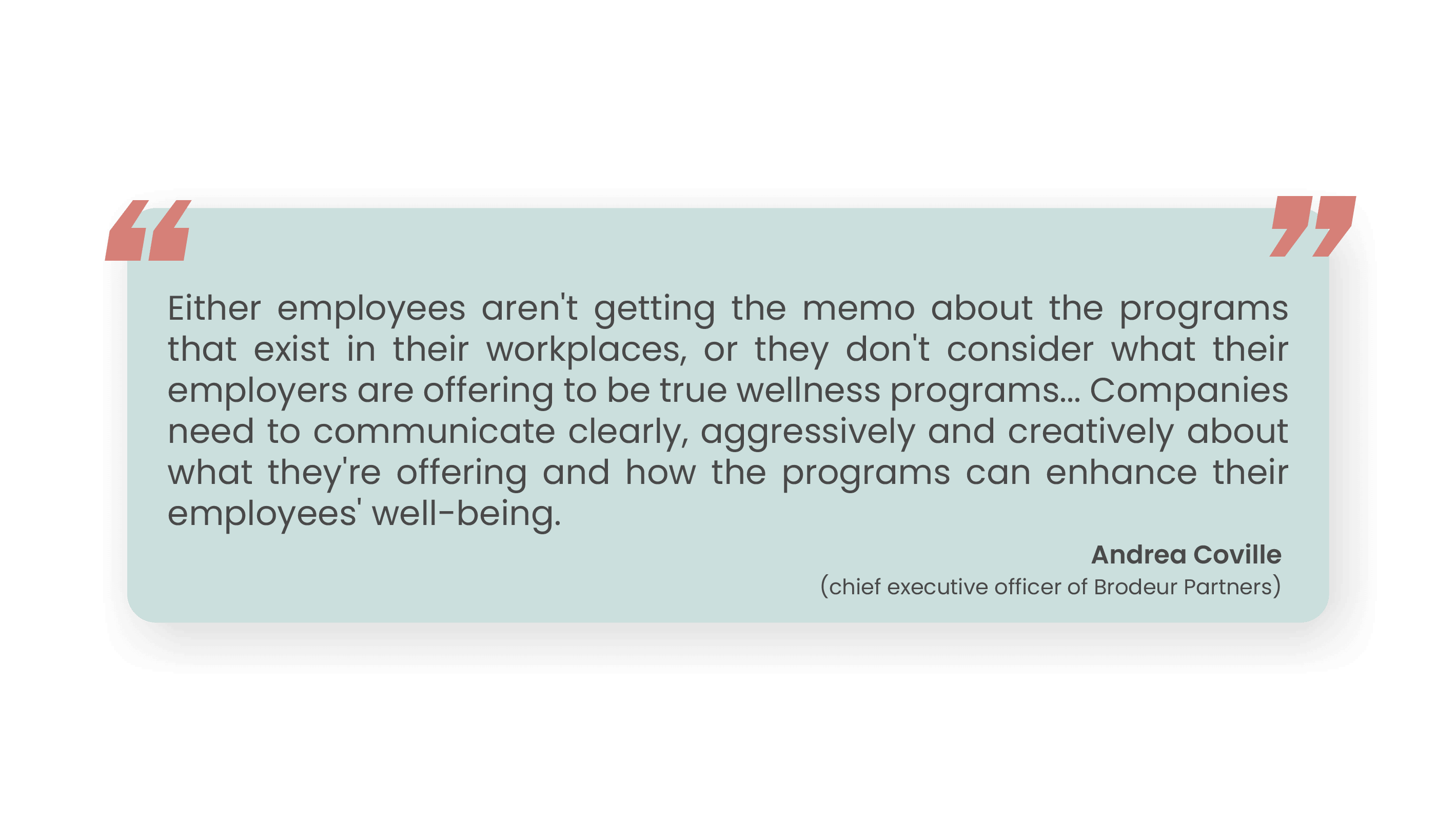 A quote related to increasing employee participation in wellness programs