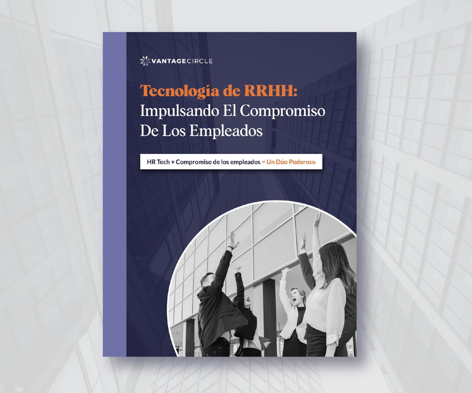 Tecnología De RRHH: Impulsando El Compromiso De Los Empleados