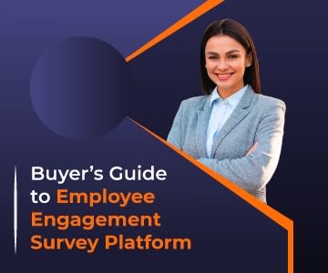 Buyer's Guide to Employee Engagement Survey Platform