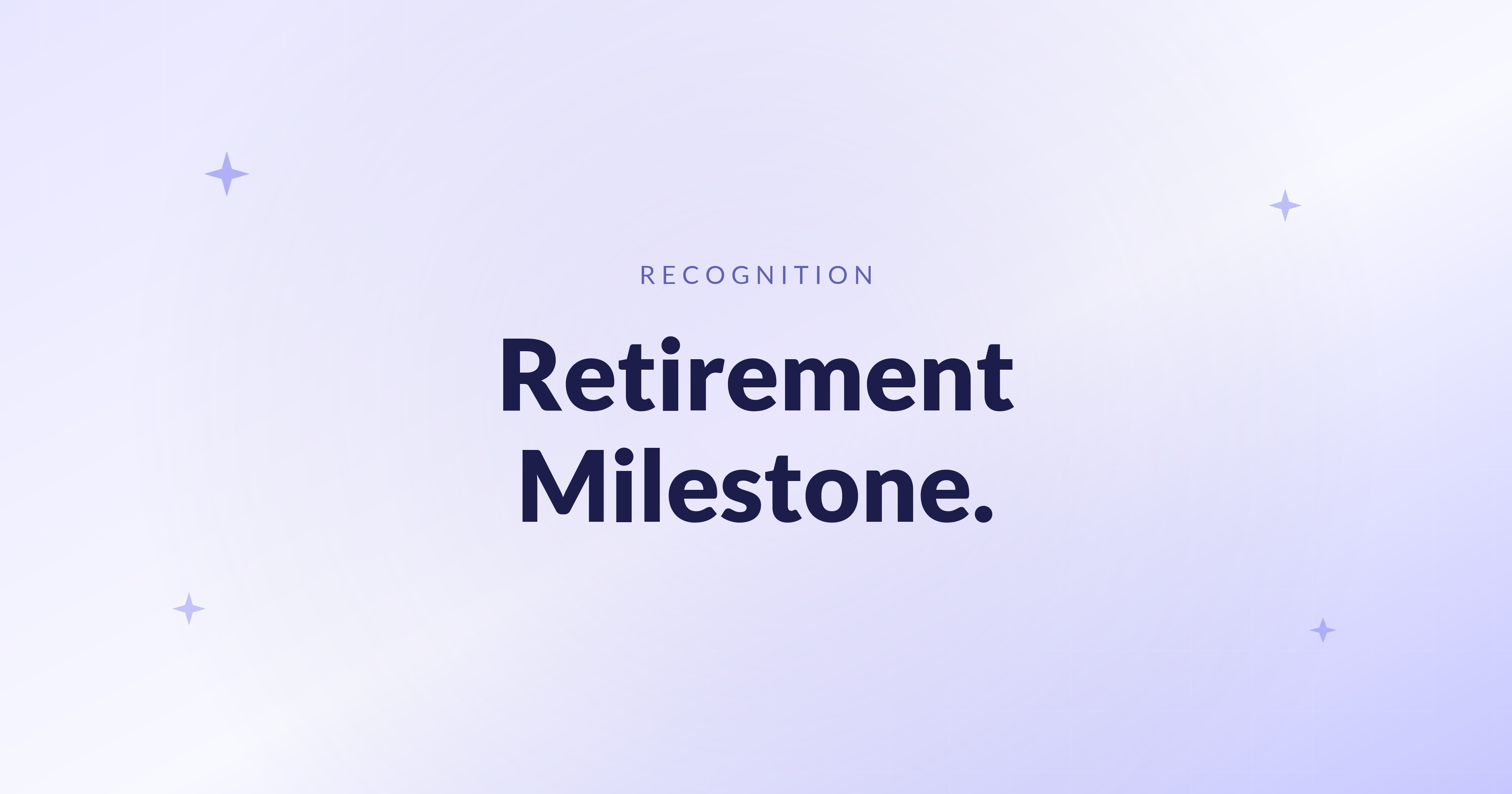 Retirement Milestone