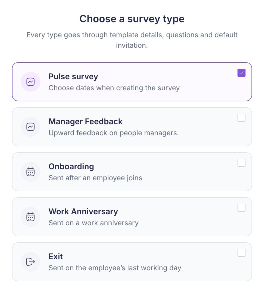 Choose a survey type, with Pulse survey selected above Manager Feedback, Onboarding, Work Anniversary and Exit