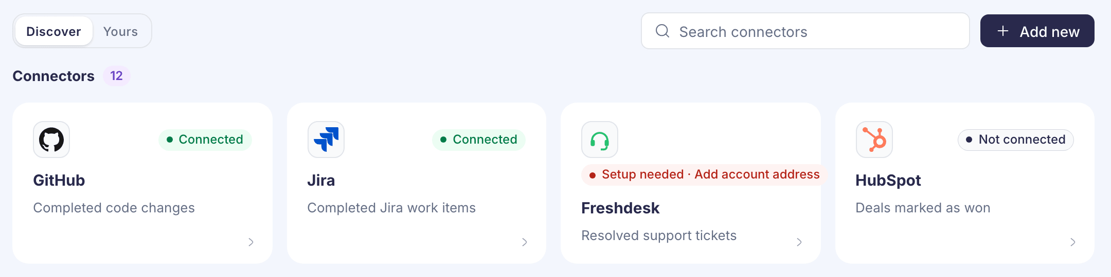 Connectors with Discover selected, showing GitHub and Jira connected, Freshdesk needing setup and HubSpot not connected
